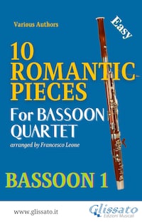 10 Romantic Pieces - Bassoon Quartet (BN.1)