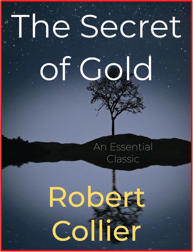 Book cover for The Secret of Gold