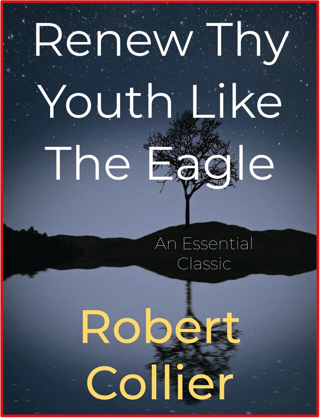 Book cover for Renew Thy Youth Like The Eagle