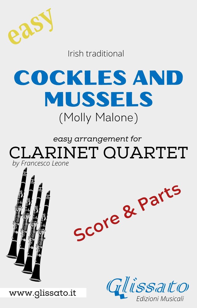 Cockles and mussels - Easy Clarinet Quartet (score & parts)