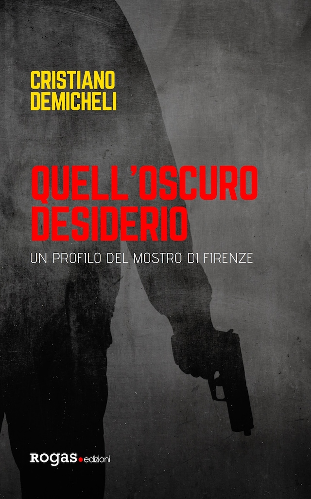 Book cover for Quell'oscuro desiderio