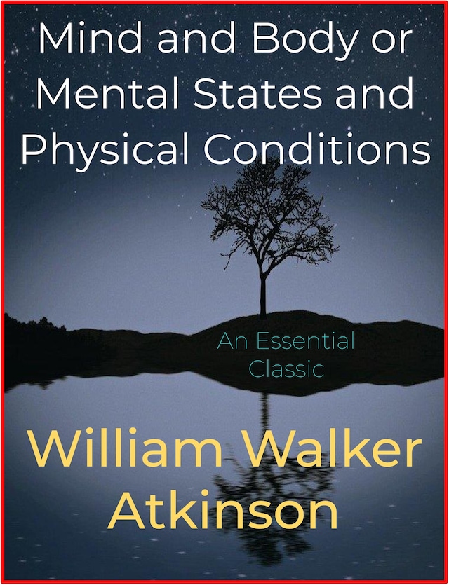 Kirjankansi teokselle Mind and Body or Mental States and Physical Conditions