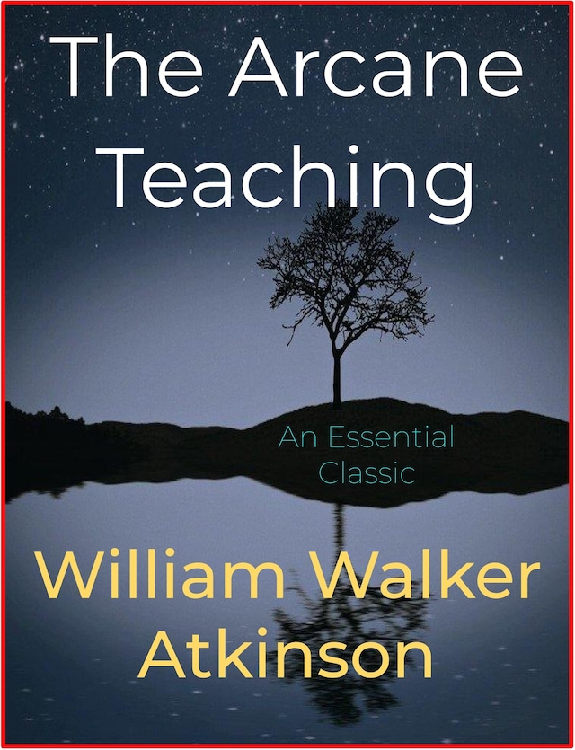 Portada de libro para The Arcane Teaching