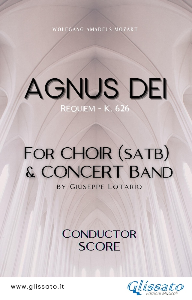 Agnus Dei - Choir & Concert Band (score)