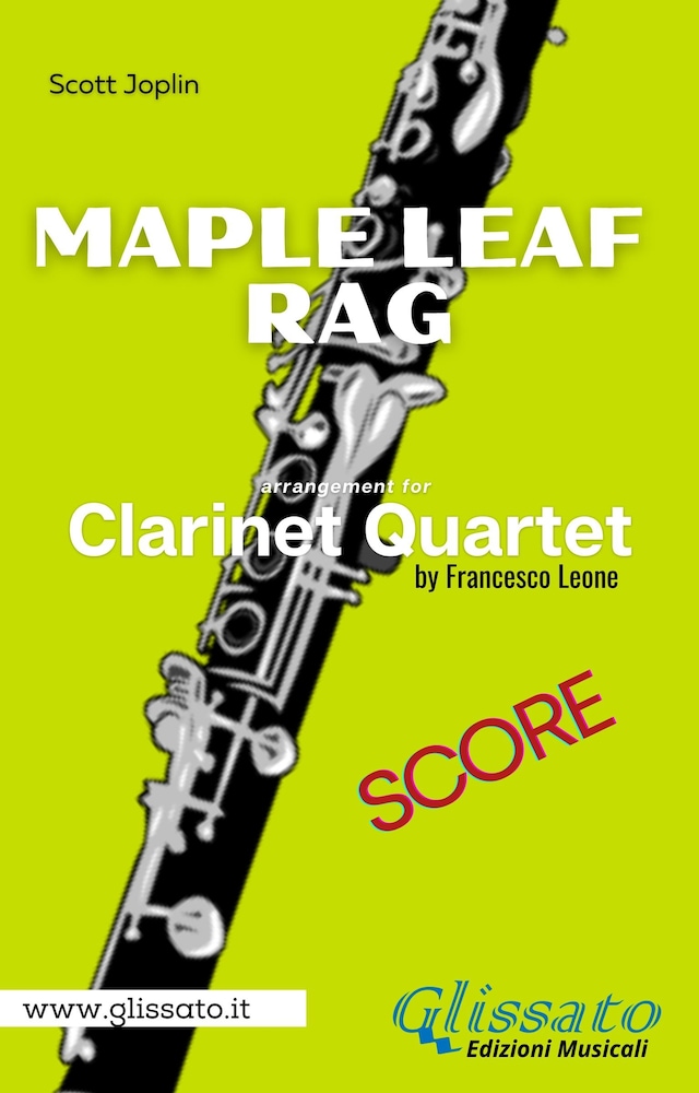 Boekomslag van Maple Leaf Rag - Clarinet Quartet (score)