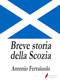 Breve storia della Scozia