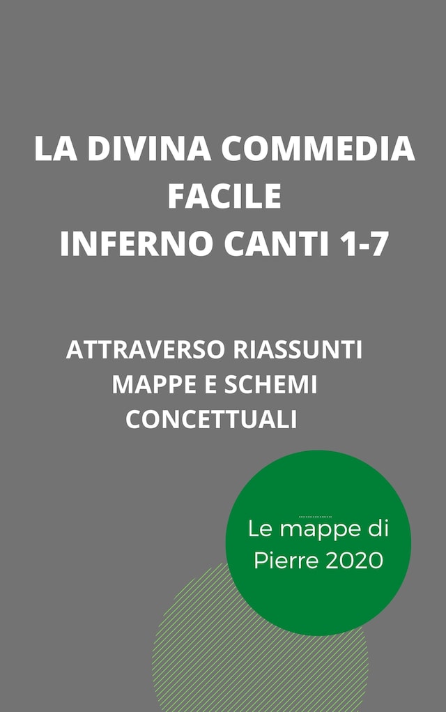 Book cover for La Divina Commedia Facile - Inferno canti 1-7