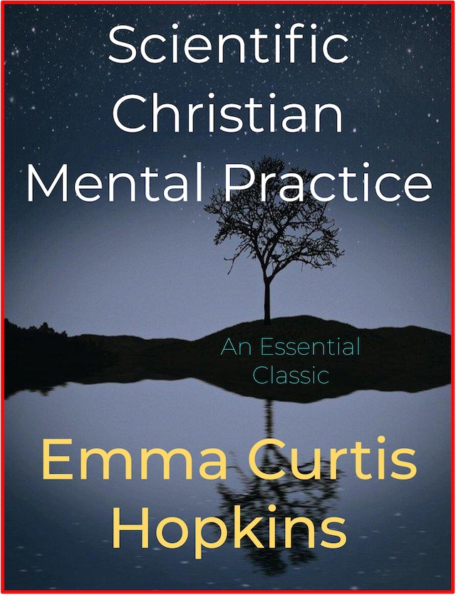 Book cover for Scientific Christian Mental Practice