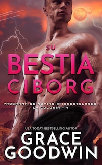 Su bestia ciborg