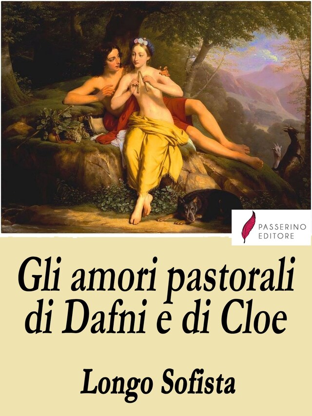 Book cover for Gli amori pastorali di Dafni e di Cloe