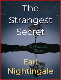 The Strangest Secret