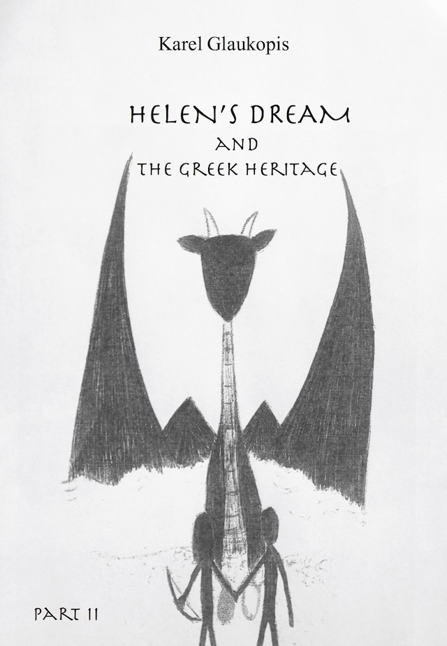 Book cover for 1. Helen's dream and the Greek heritage. Part II