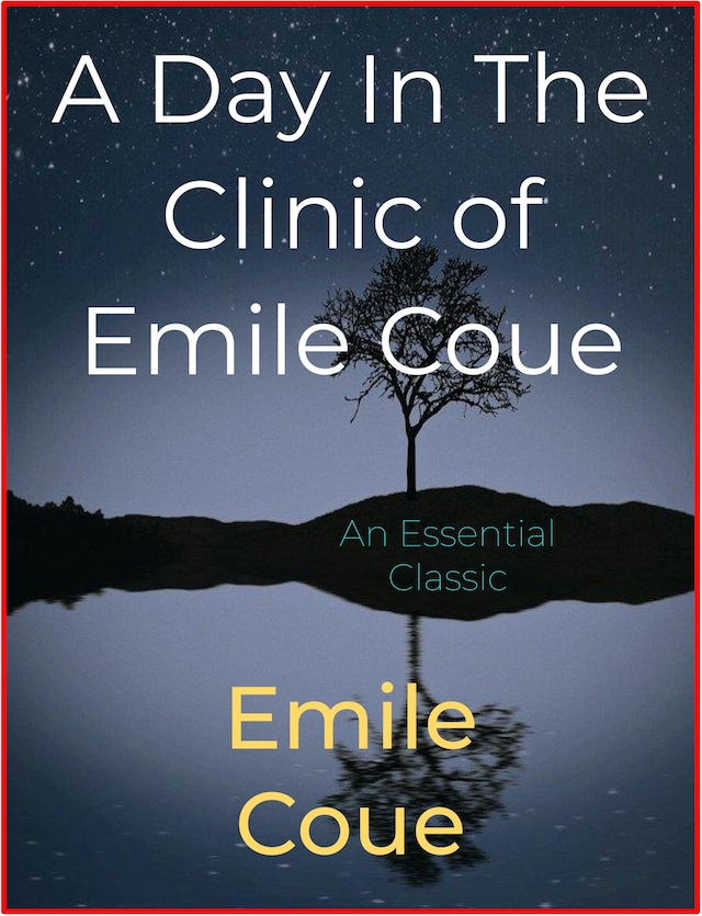 Book cover for A Day In The Clinic of Emile Coue