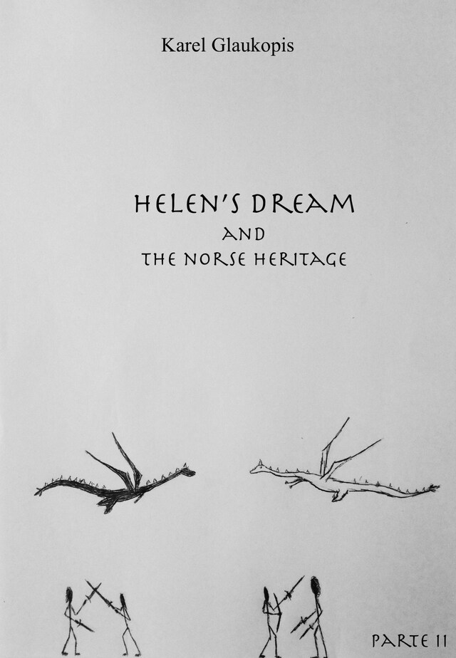 Kirjankansi teokselle 2. Helen's dream and the norse heritage. Part II