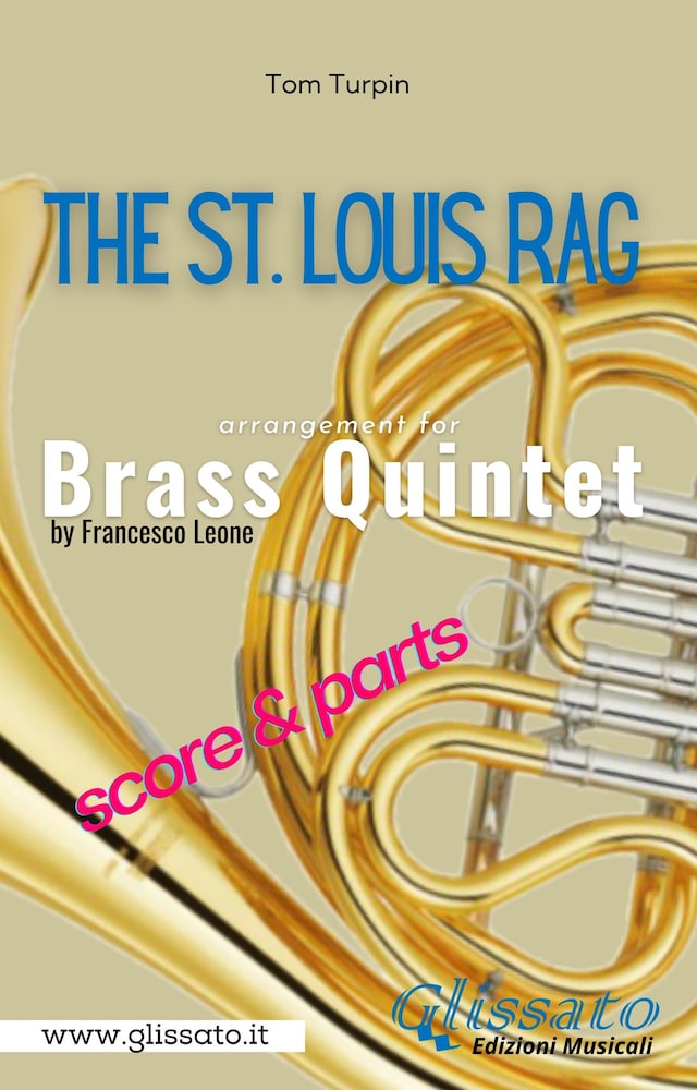 Kirjankansi teokselle The St. Louis Rag - Brass Quintet (parts & score)