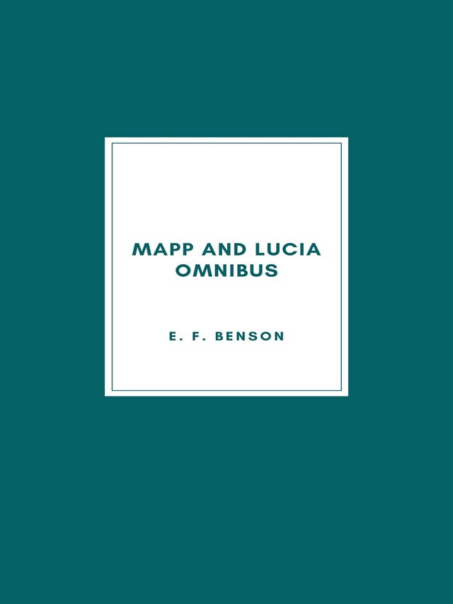 Okładka książki dla Mapp and Lucia Omnibus