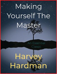 Making Yourself The Master