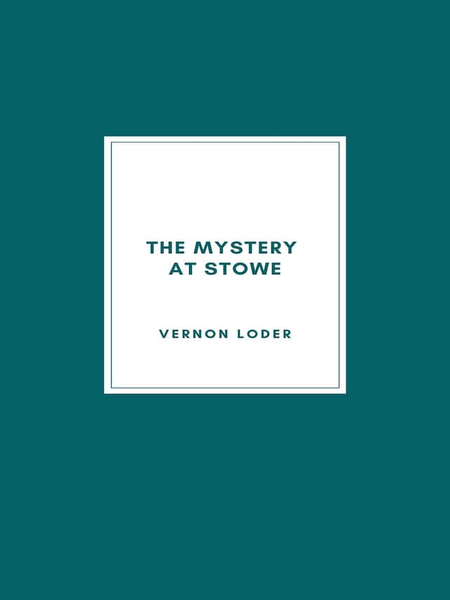 Book cover for The Mystery at Stowe (1928)