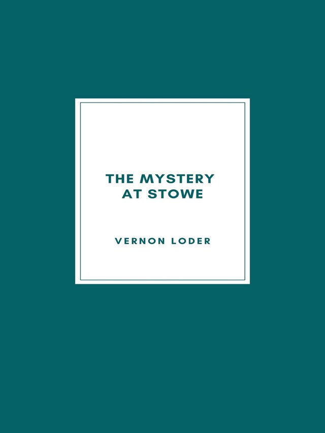 Couverture de livre pour The Mystery at Stowe (1928)