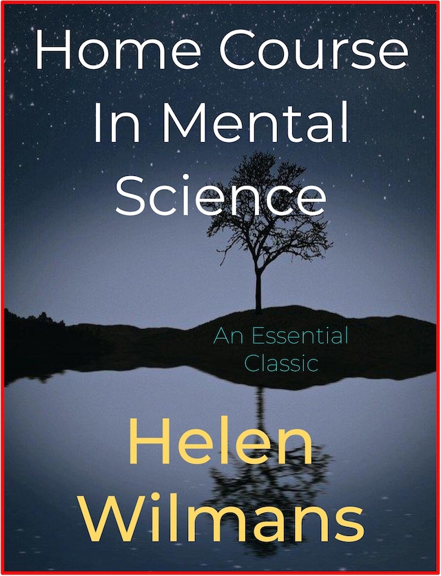 Book cover for Home Course In Mental Science