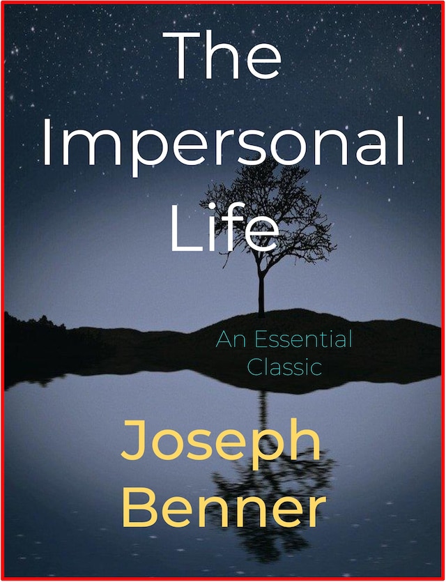 Book cover for The Impersonal Life