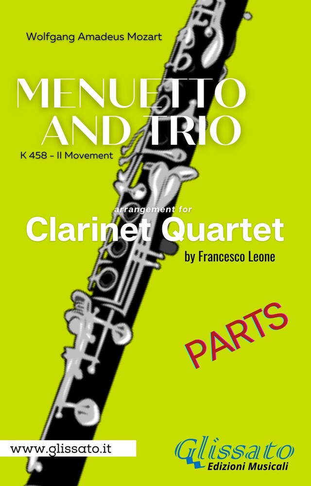 Kirjankansi teokselle Menuetto and Trio (K.458) Clarinet Quartet (parts)
