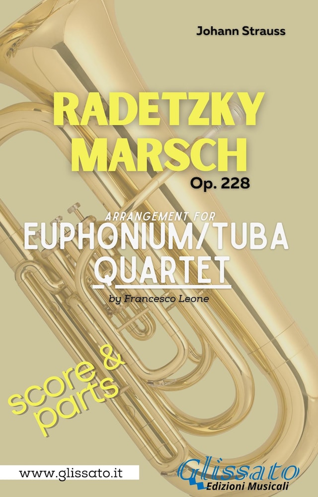 Boekomslag van Radetzky Marsch - Euphonium/Tuba Quartet (score & parts)
