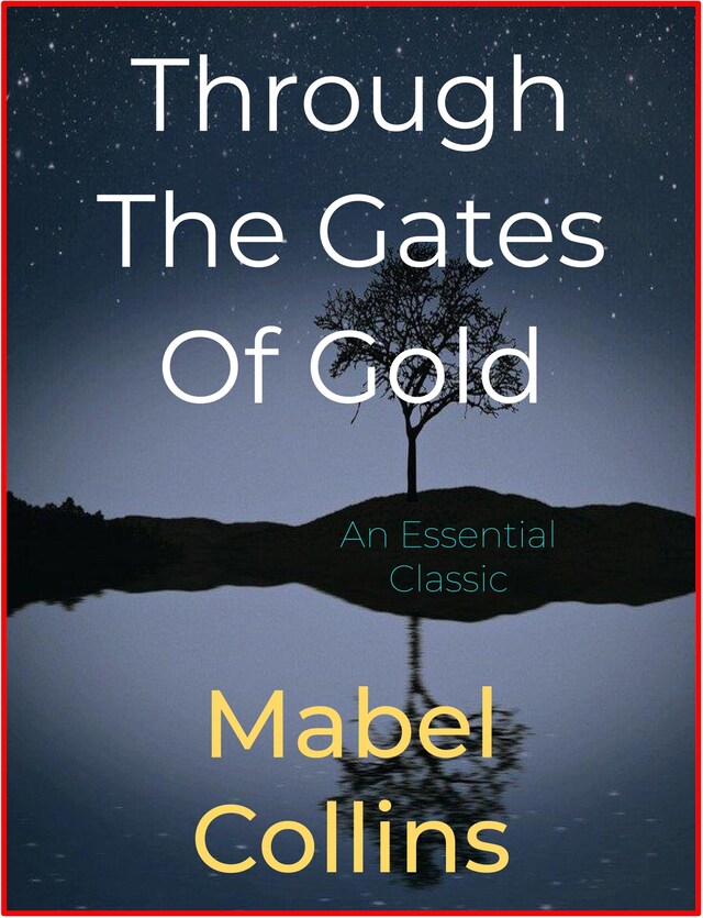 Book cover for Through The Gates Of Gold