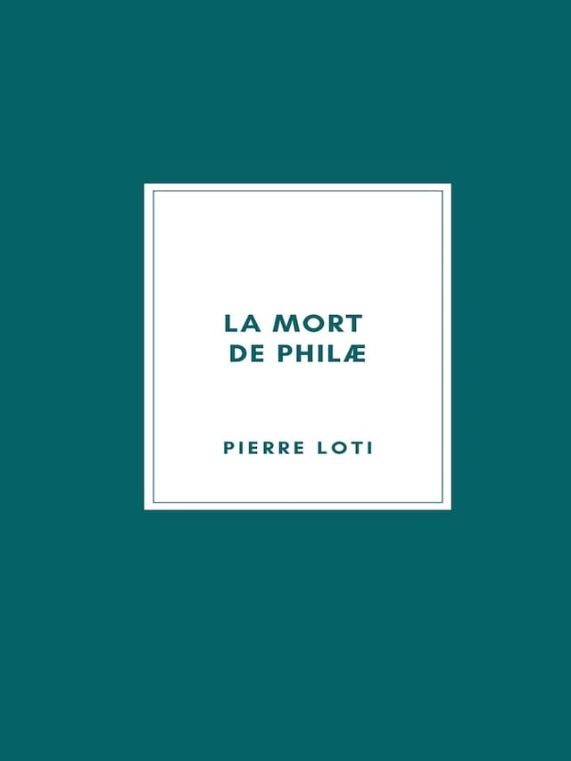 Book cover for La mort de Philæ
