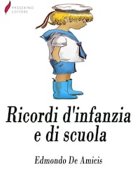 Ricordi di infanzia e di scuola