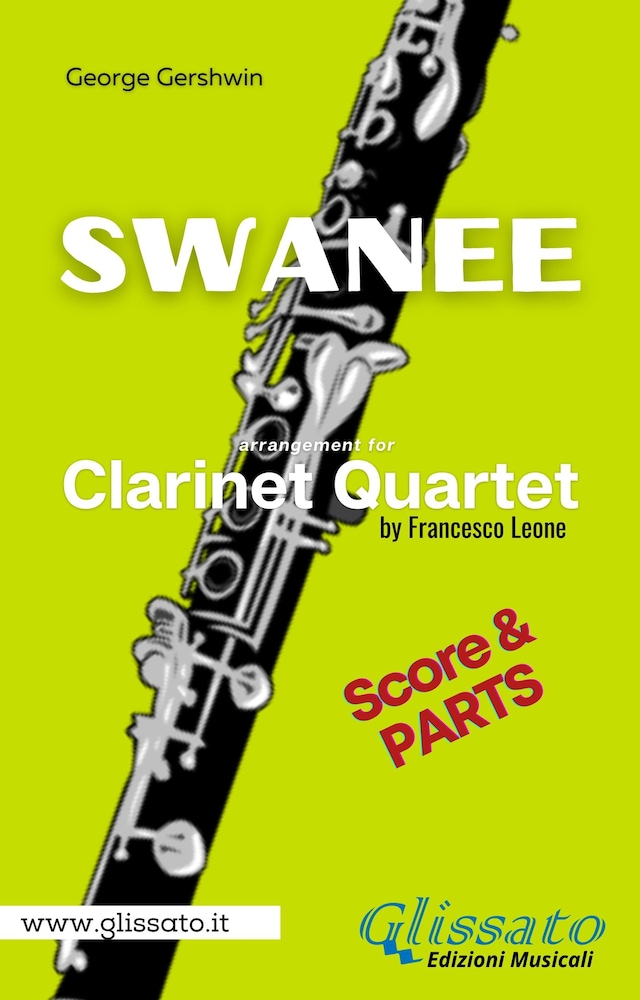 Book cover for Swanee - Clarinet Quartet (score & parts)