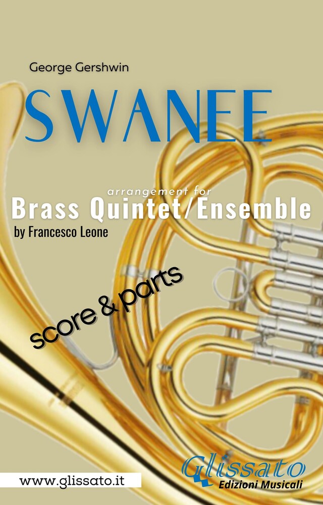 Kirjankansi teokselle Swanee - Brass Quintet/Ensemble (score & parts)