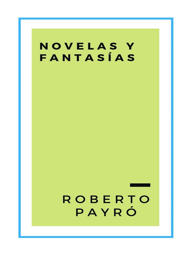 Book cover for Novelas y fantasías
