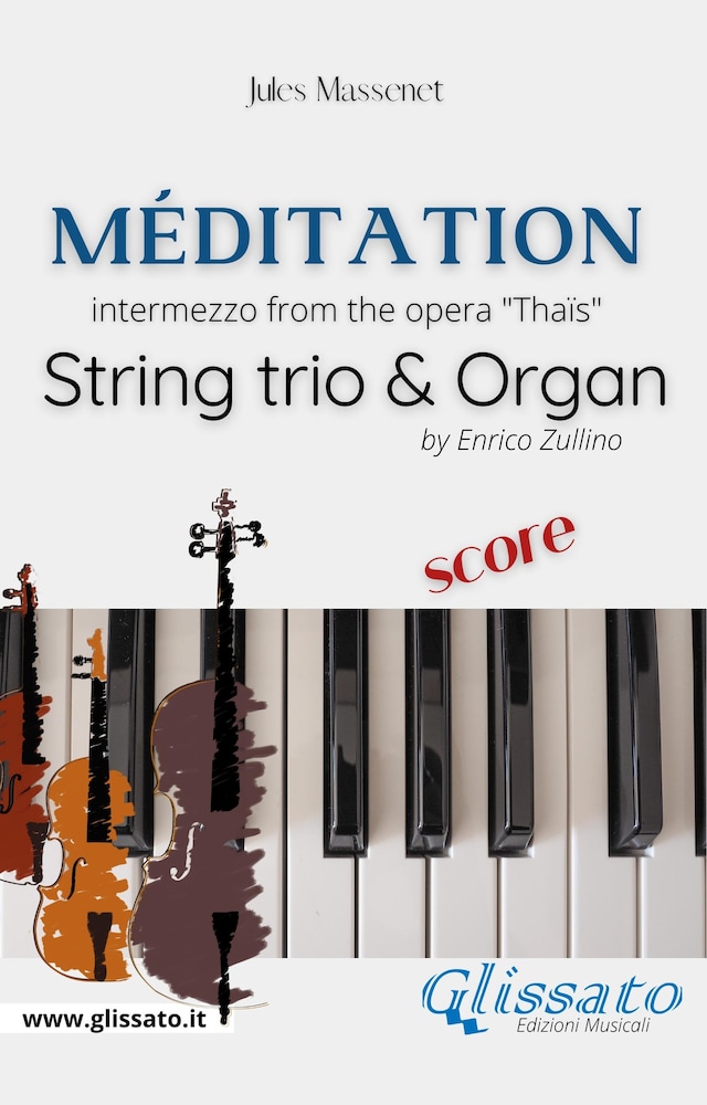 Book cover for Méditation (Thaïs) - String trio & Organ (score)