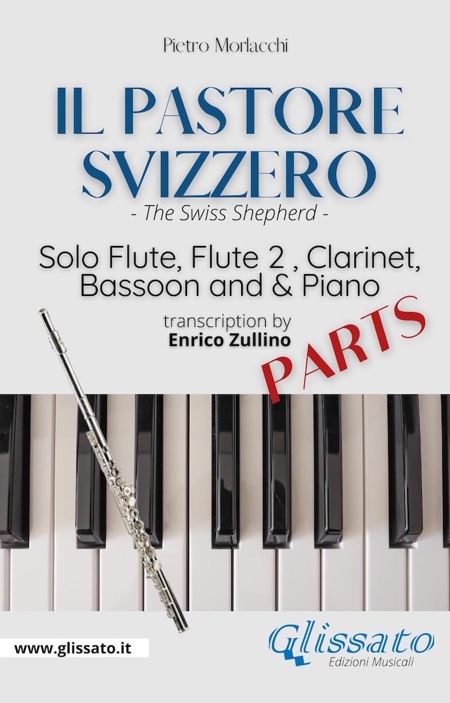 Okładka książki dla Il Pastore Svizzero - Solo Flute, Woodwinds and Piano (set of parts)