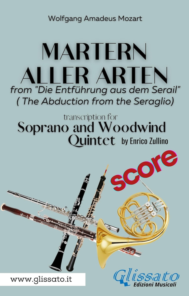 Book cover for Martern aller Arten - Soprano and Woodwind Quintet (score)