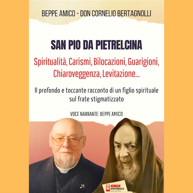 Book cover for San Pio da Pietrelcina - Spiritualità, Carismi, Bilocazioni, Guarigioni, Chiaroveggenza, Levitazione...