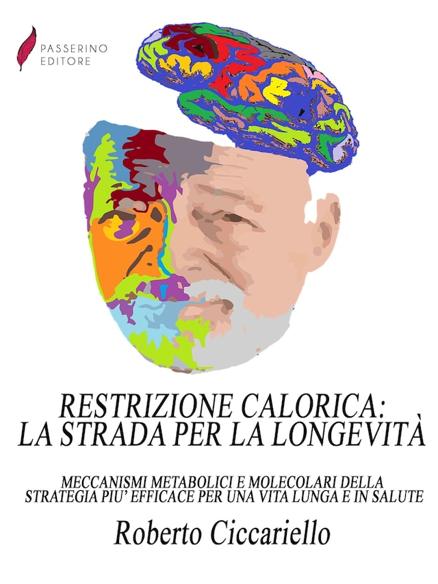Book cover for Restrizione calorica: la strada per la longevità