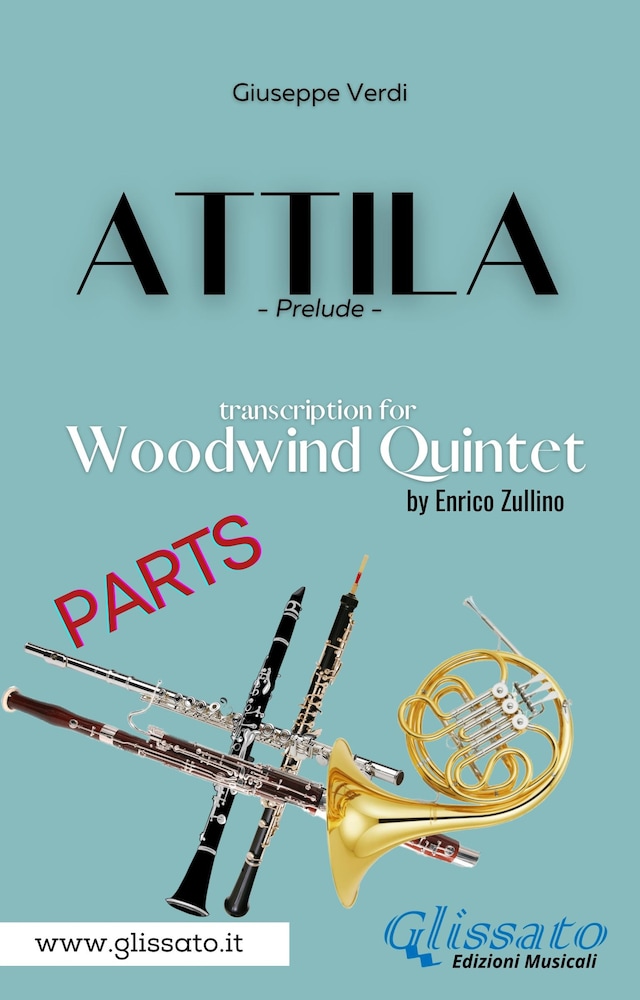 Book cover for Attila (prelude) Woodwind Quintet - set of parts