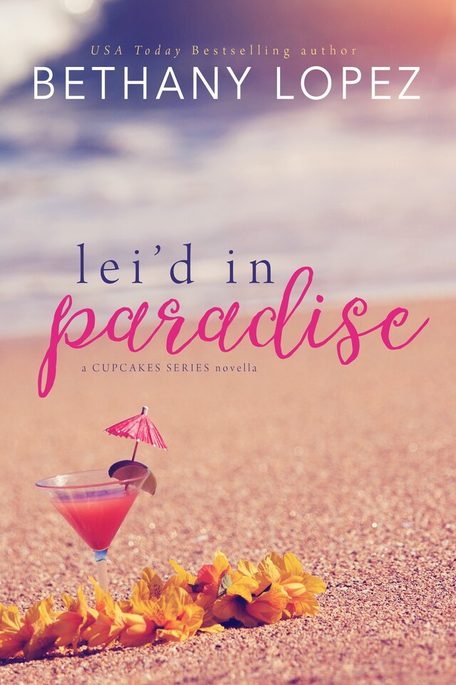 Book cover for Lei’d in Paradise: A Delilah Horton Series Novella