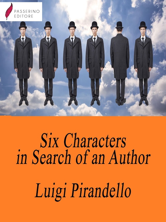 Kirjankansi teokselle Six Characters in Search of an Author