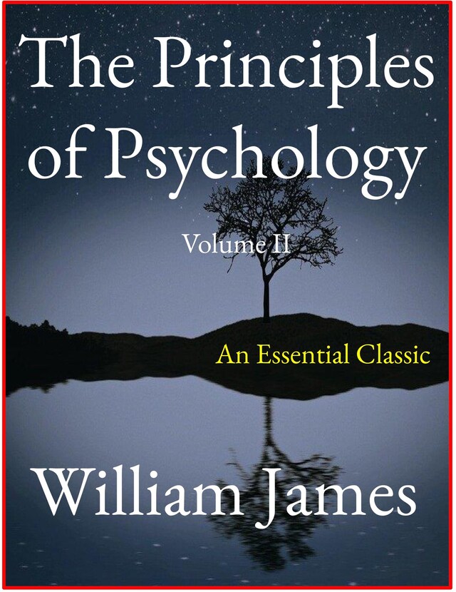 Book cover for The Principles of Psychology, Vol. II