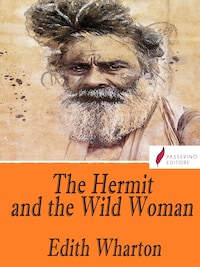 The Hermit and the Wild Woman