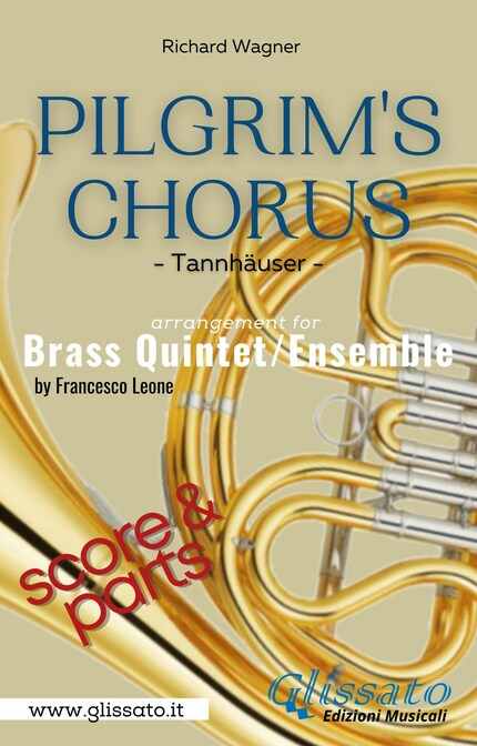 Pilgrim's Chorus - Brass Quintet/Ensemble (score & parts) bookCoverFor