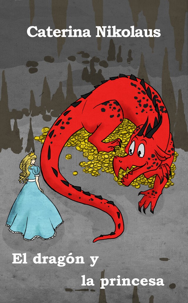 Couverture de livre pour El dragón y la princesa
