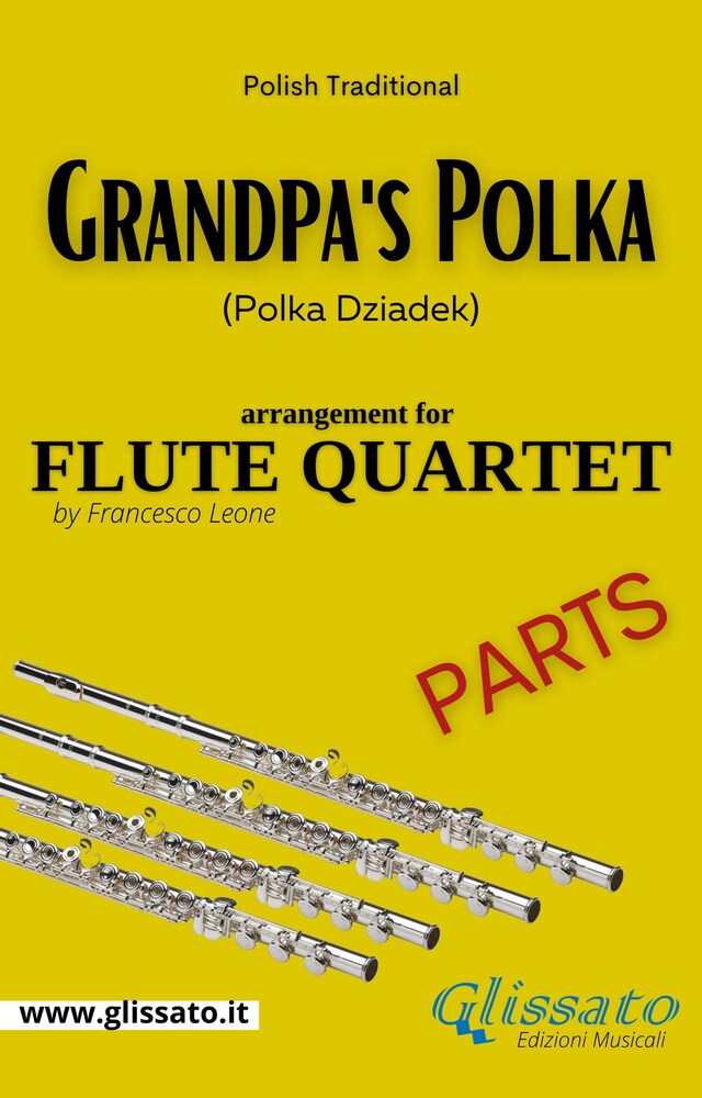 Book cover for Grandpa's Polka - Flute Quartet (parts)