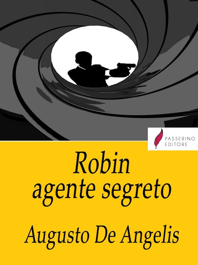 Kirjankansi teokselle Robin agente segreto