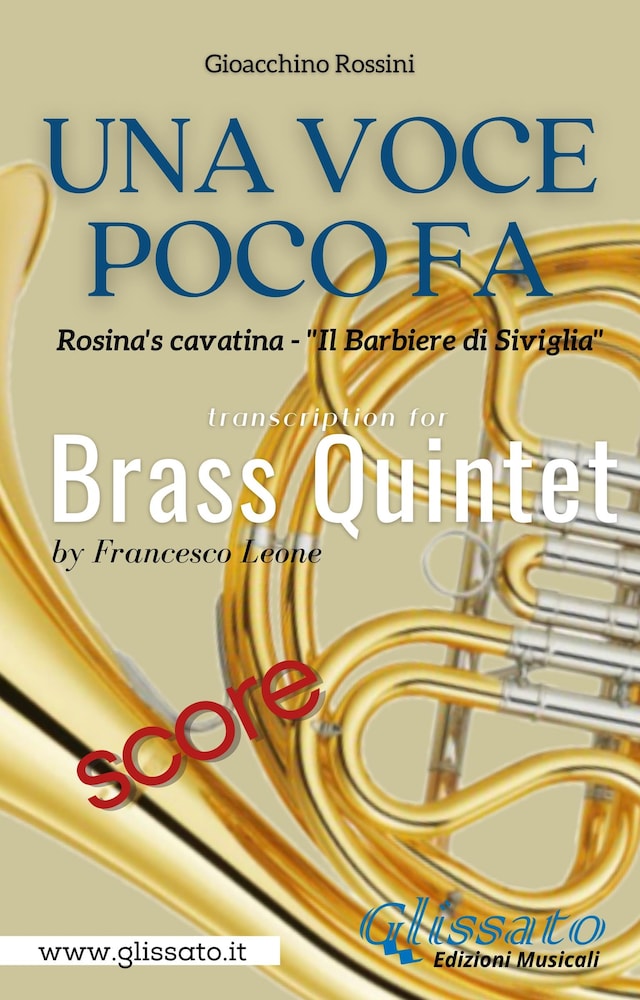 Copertina del libro per Una Voce Poco Fa - Brass Quintet (score)