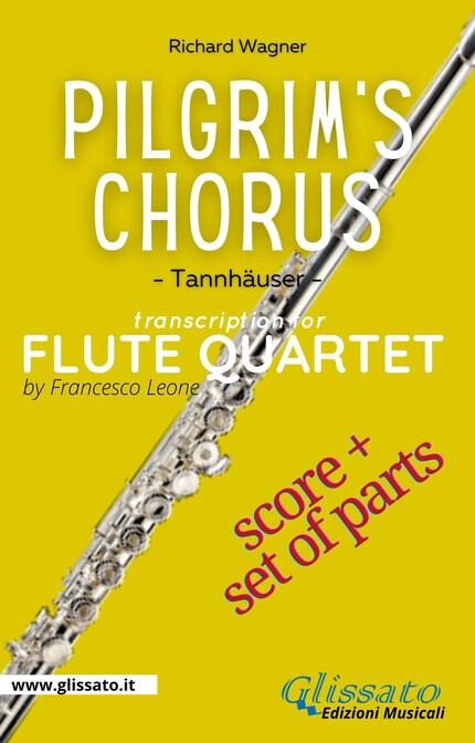 Pilgrim's Chorus - Flute Quartet (score & parts) bookCoverFor