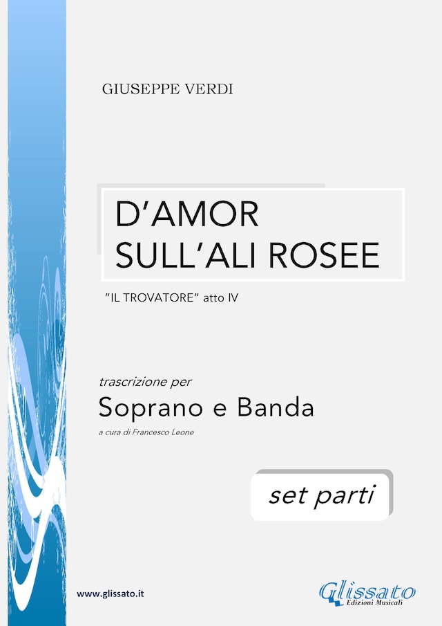 D'amor sull'ali rosee - Soprano e Banda (set parti)